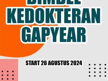 BIMBEL KEDOKTERAN GAPYEAR START 26 AGUSTUS 2024
